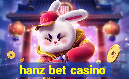 hanz bet casino